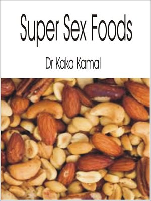 cover image of Super Sex Foods